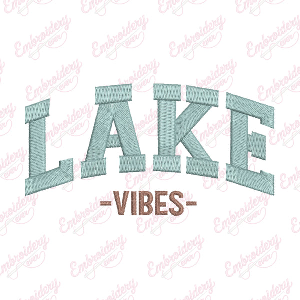 Lake Vibes Text Embroidery Design