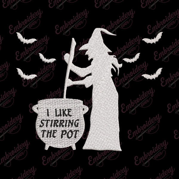 I Like Stirring The Pot Halloween Embroidery Design