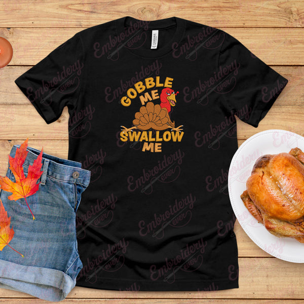 Gobble Me Swallow Me Thanksgiving Turkey Embroidery Design