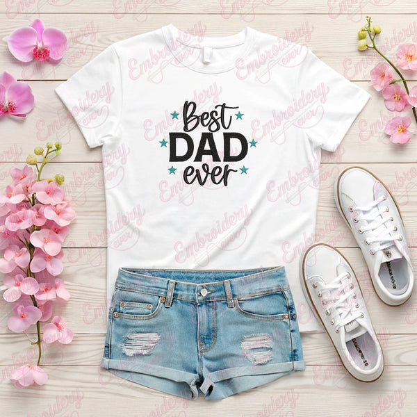 Best Dad Ever Embroidery Design
