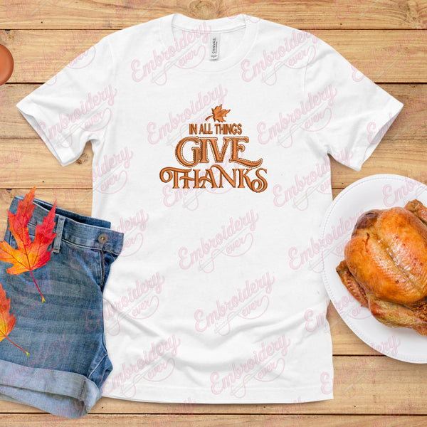 In All Things Give Thanks Quote Embroidery Design