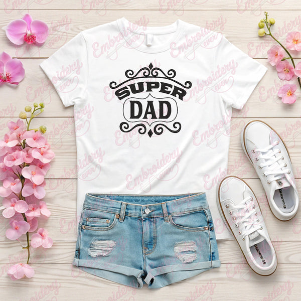 Super Dad Father's Day Embroidery Design