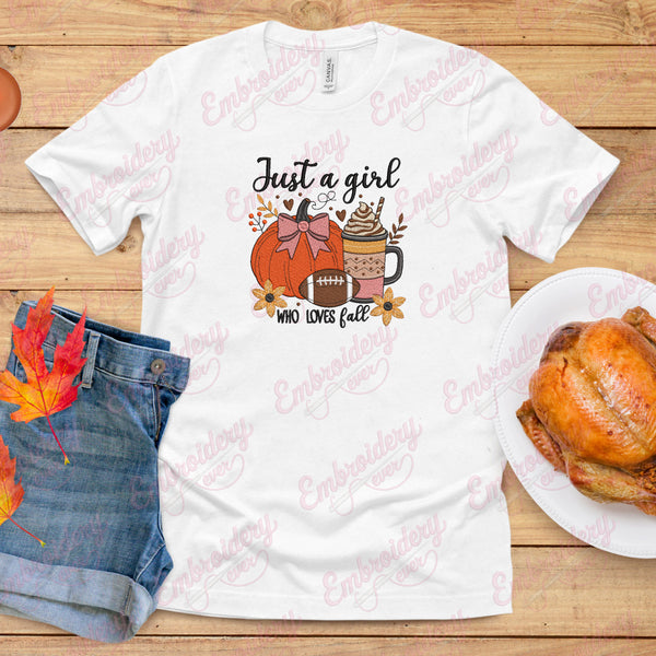 Just A Girl Who Loves Fall Embroidery Design