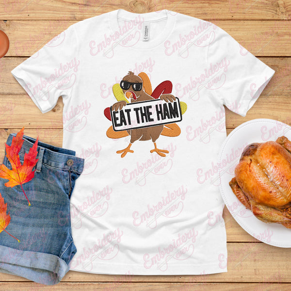 Turkey Eat The Ham Thanksgiving Embroidery Design