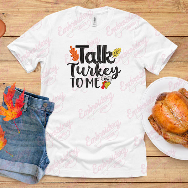 Talk Turkey To Me Thanksgiving Quote Embroidery File