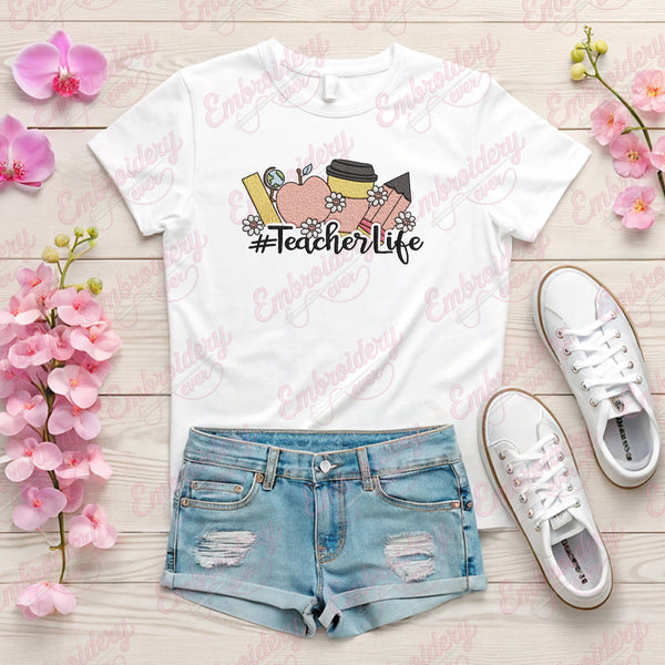 Teacher Life Embroidery Design