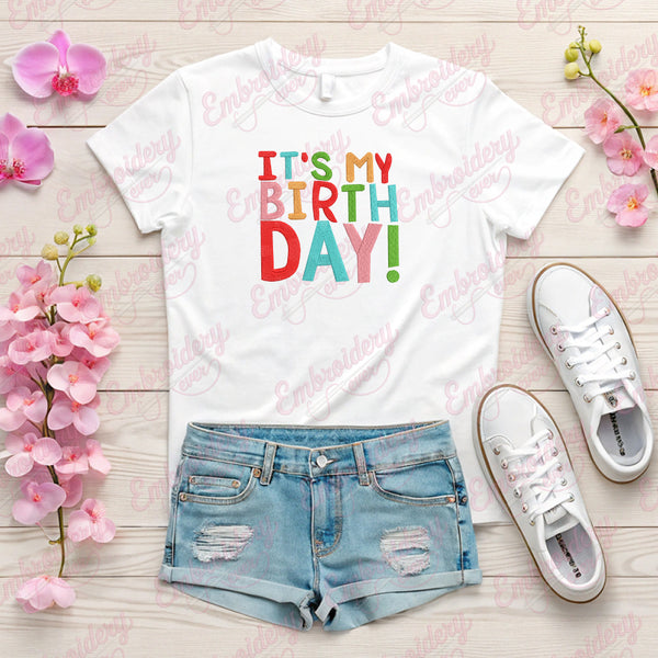 It's My Birthday Embroidery Design