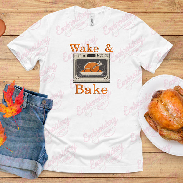 Wake and Bake Oven Roasted Thanksgiving Turkey Embroidery Design
