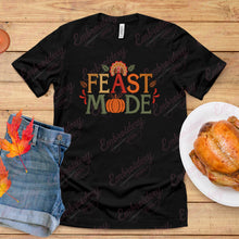 Feast Mode Funny Quote Embroidery For Thanksgiving