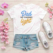 Dad My Guiding Light Embroidery Design