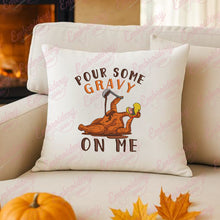 Pour Some Gravy On Me Funny Thanksgiving Embroidery Design