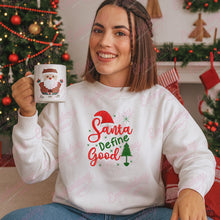 Santa Define Good Christmas Quote Embroidery Design
