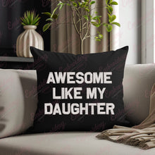 Awesome Like My Daughter Embroidery Design