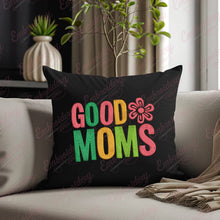 Good Moms Embroidery Design