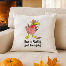 Have A Plucking Good Thanksgiving Embroidery Design