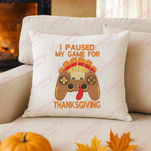 I Paused My Game For Thanksgiving Embroidery Design