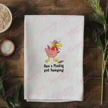 Have A Plucking Good Thanksgiving Embroidery Design