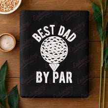 Best Dad By Par Golf Embroidery Design