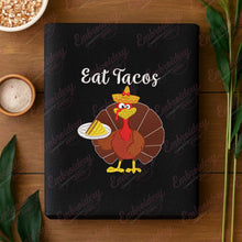 Eat Tacos Thanksgiving Turkey Embroidery Design