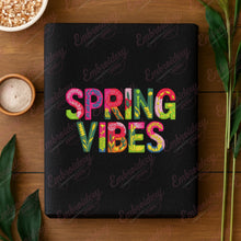 Spring Vibes Embroidery Design