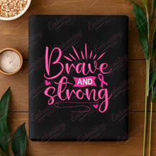 Brave And Strong Breast Cancer Awareness Embroidery Design