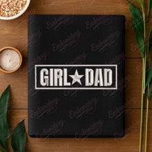 Girls Dad Embroidery Design