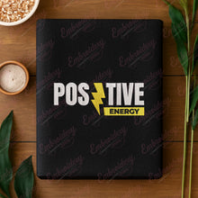 Postive Energy Embroidery Design