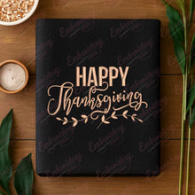 Happy Thanksgiving Embroidery Machine File