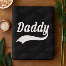 Daddy Machine Embroidery Design