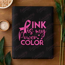 Pink Is My Power Color Breast Cancer Embroidery Design