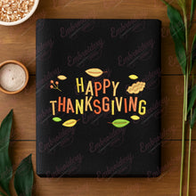 Happy Thanksgiving Embroidery File