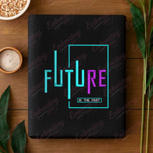 Future Is The Past Embroidery Design