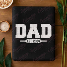 Dad 2025 Embroidery Design