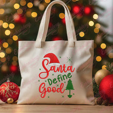 Santa Define Good Christmas Quote Embroidery Design