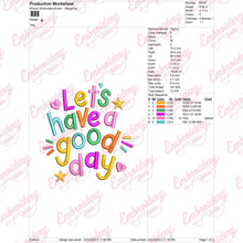 Let's Have A Good Day Embroidery Design