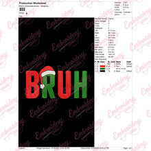 Christmas Bruh Embroidery Design