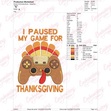 I Paused My Game For Thanksgiving Embroidery Design