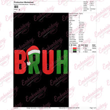 Christmas Bruh Embroidery Design