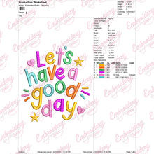 Let's Have A Good Day Embroidery Design