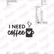 I Need Coffee Embroidery Design For Coffee Lover