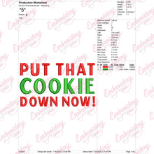 Put That Cookie Down Now Christmas Embroidery Design