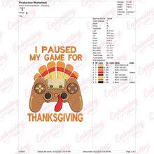 I Paused My Game For Thanksgiving Embroidery Design