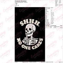Shhh No One Cares Halloween Embroidery Design
