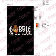 Gobble Til You Wobble Thanksgiving Quote Embroidery Design
