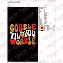 Gobble Til You Wobble Thanksgiving Embroidery Design