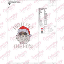 I Do It For The Ho's Christmas Santa Embroidery Design