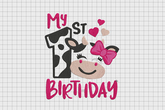 My 1st Birthday Embroidery Design For Kids Baby